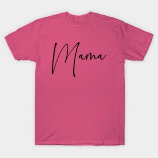 Mama Minimalist T-Shirt